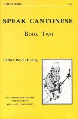 Speak Cantonese, Book Two 1