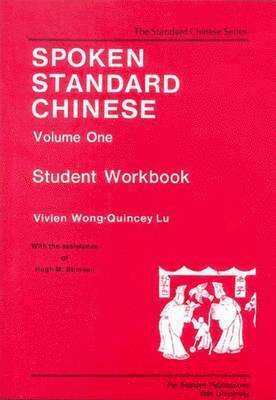 Spoken Standard Chinese, Volume One 1