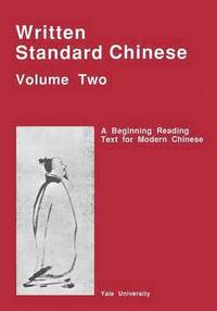 bokomslag Written Standard Chinese, Volume Two