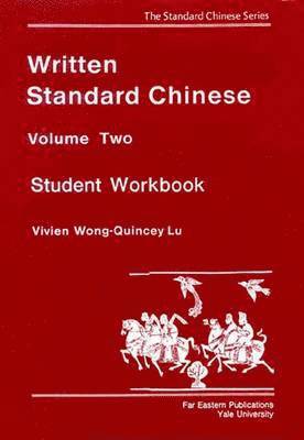 bokomslag Written Standard Chinese, Volume Two