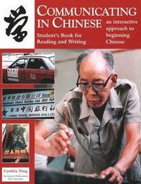 bokomslag Communicating in Chinese: Reading and Writing
