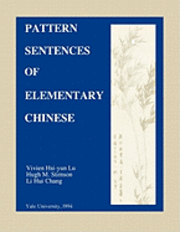 bokomslag Pattern Sentences of Elementary Chinese