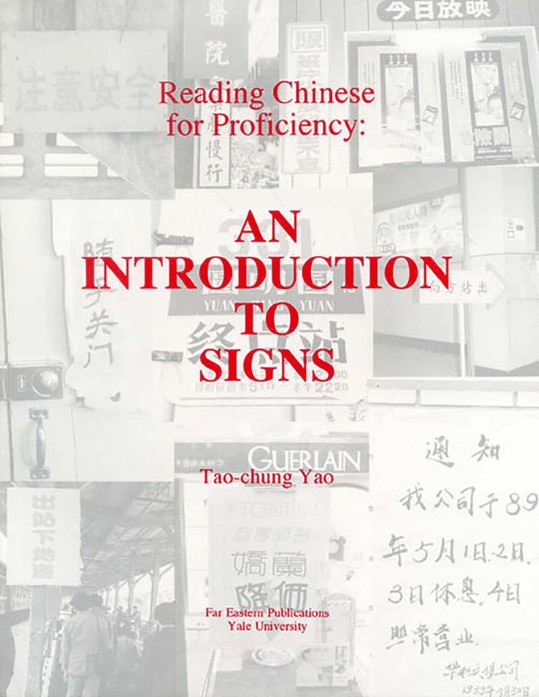 Tao-chung Yao, Tao-Chung Yao - Reading Chinese for Proficiency, Häftad