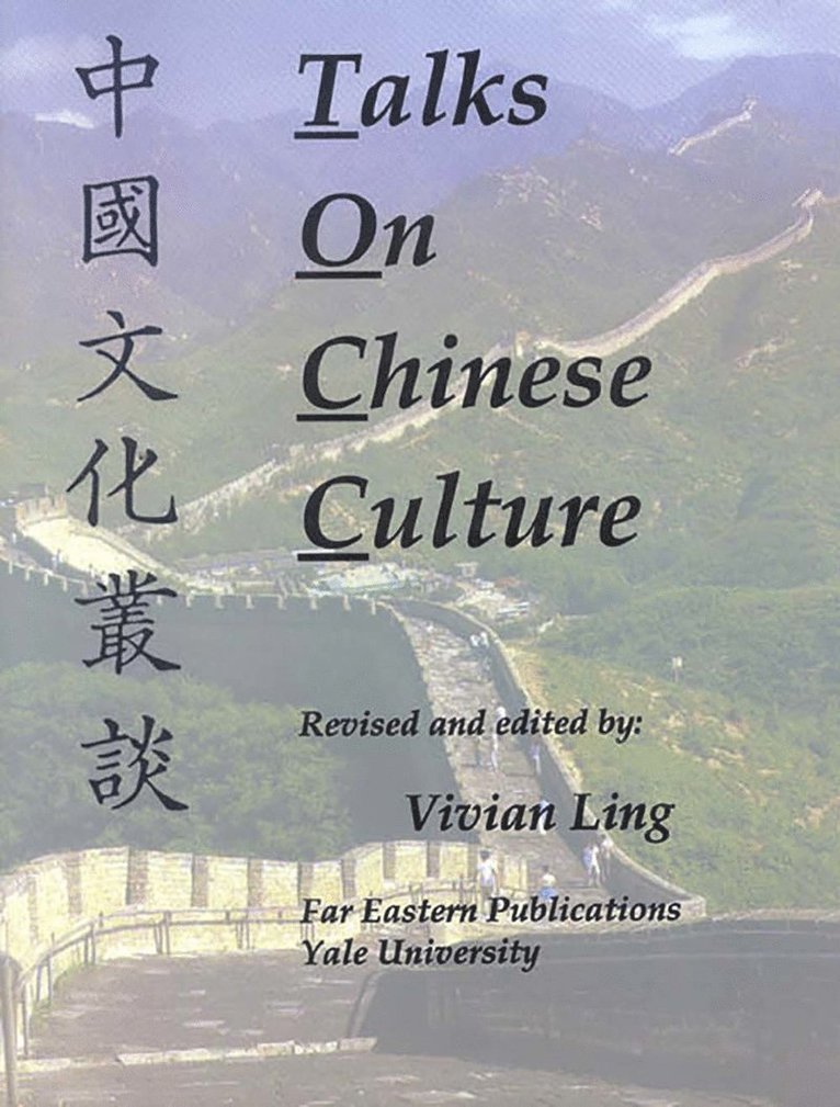 Talks on Chinese Culture 1