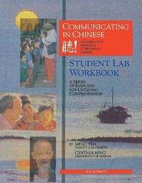 bokomslag Communicating in Chinese: Student Lab Workbook