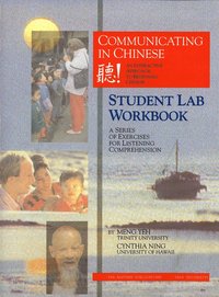 bokomslag Communicating in Chinese: Student Lab Workbook