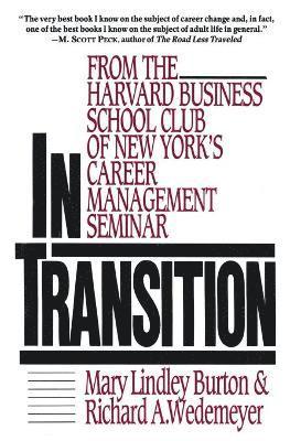 bokomslag In Transition: From the Harvard Business School Club of New York's Career Management Seminar