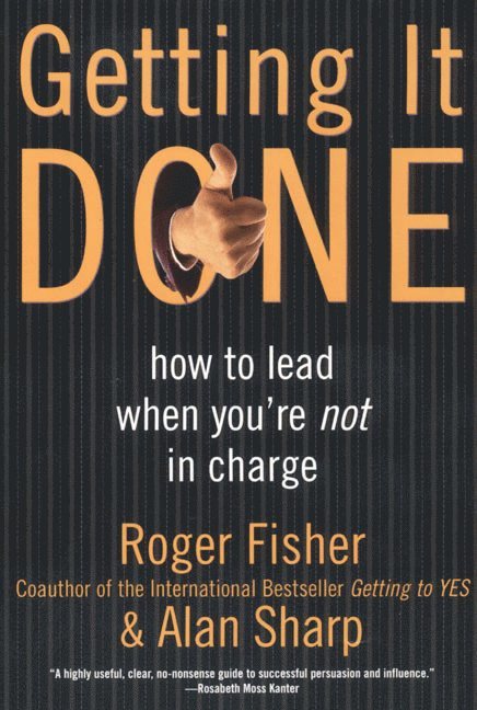 Roger Fisher, Alan Sharp - Getting It Done, Häftad