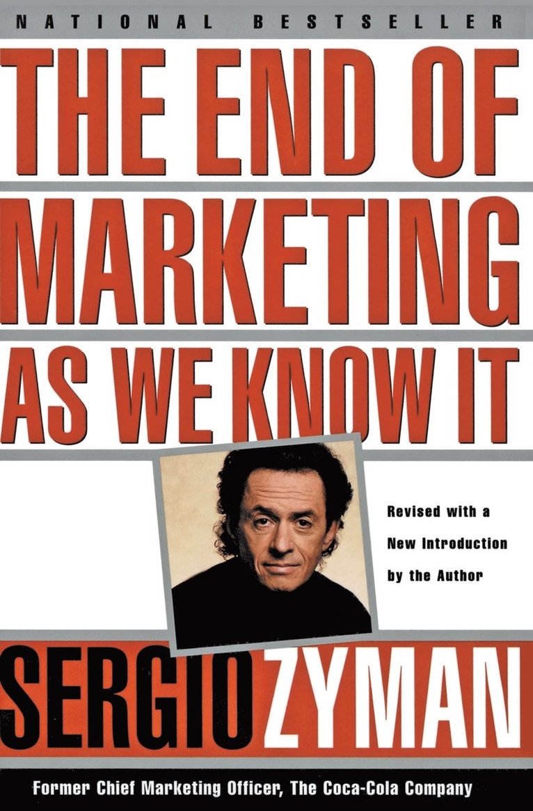 The End of Marketing as We Know it 1