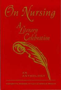 bokomslag On Nursing: A Literary Celebration