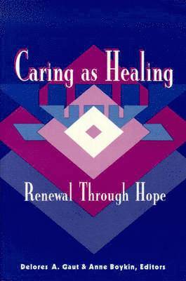 Caring as Healing 1