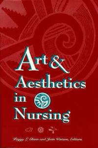 bokomslag Art and Aesthetics in Nursing
