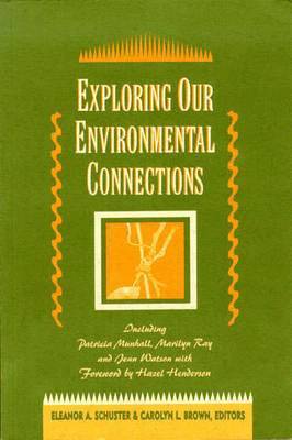 Exploring Our Environmental Connections 1