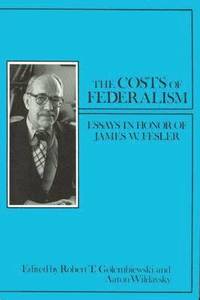 bokomslag The Costs of Federalism