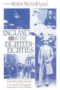 bokomslag England in the Eighteen-Eighties