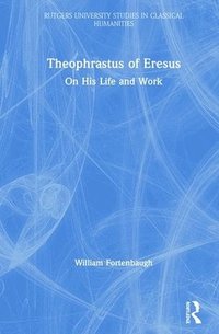 bokomslag Theophrastus of Eresus
