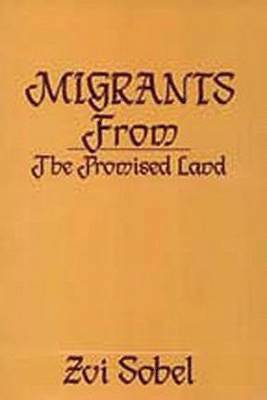 Migrants from the Promised Land 1