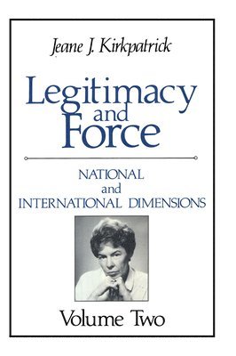 Legitimacy and Force: State Papers and Current Perspectives 1