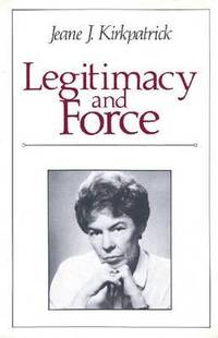 bokomslag Legitimacy and Force: State Papers and Current Perspectives