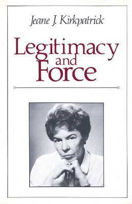 Legitimacy and Force: State Papers and Current Perspectives 1