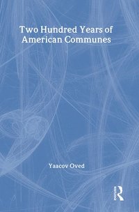bokomslag Two Hundred Years of American Communes