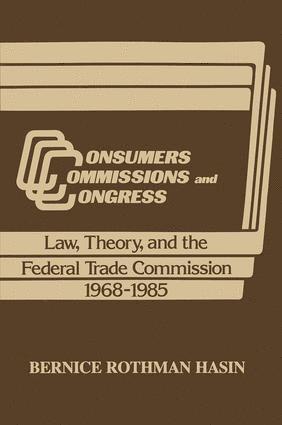 bokomslag Consumers, Commissions, and Congress