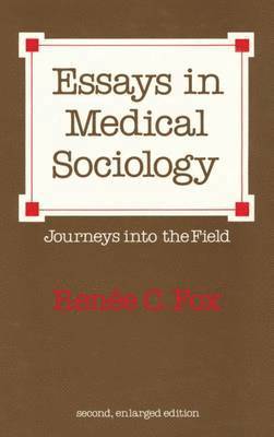 Essays in Medical Sociology 1