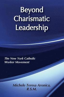 Beyond Charismatic Leadership 1