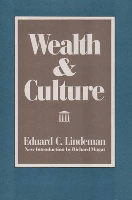 Wealth and Culture 1