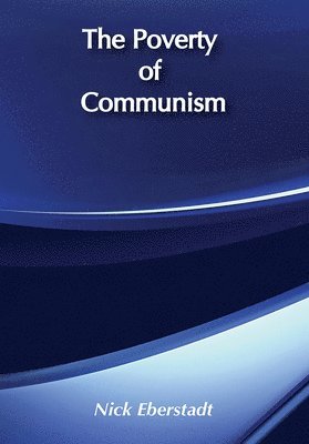 The Poverty of Communism 1
