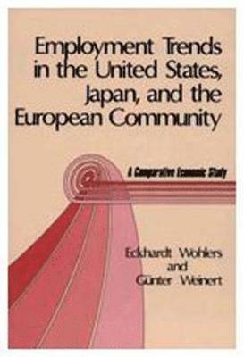 bokomslag Employment Trends in the United States, Japan, and the European Community