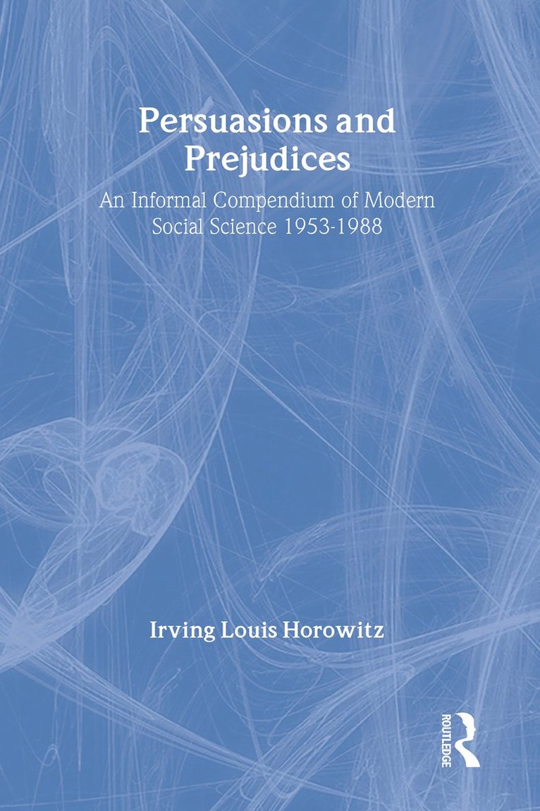 Persuasions and Prejudices 1