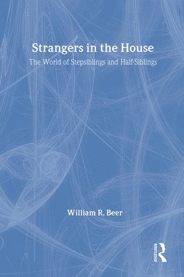 William R. Beer, William R. Beer - Strangers in the House, Inbunden