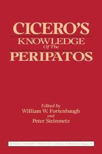 bokomslag Cicero's Knowledge of the Peripatos
