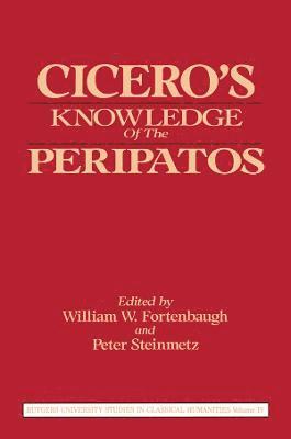 Cicero's Knowledge of the Peripatos 1