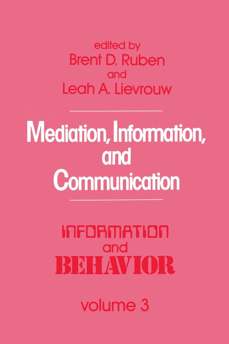 Mediation, Information, and Communication