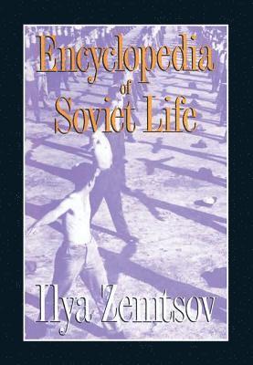 Encyclopaedia of Soviet Life 1