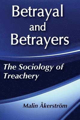 Betrayal and Betrayers 1
