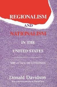 bokomslag Regionalism and Nationalism in the United States