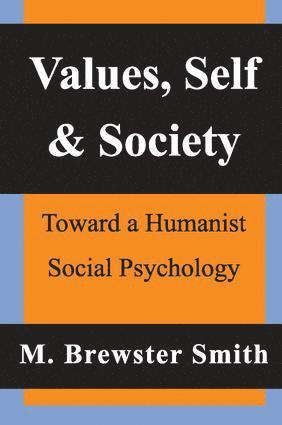 bokomslag Values, Self and Society