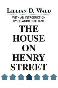 bokomslag The House on Henry Street