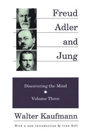 bokomslag Freud, Alder, and Jung