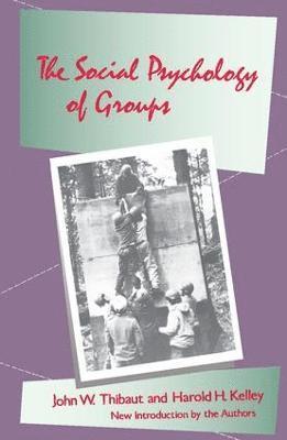 bokomslag The Social Psychology of Groups