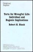 bokomslag Torts for Wrongful Life