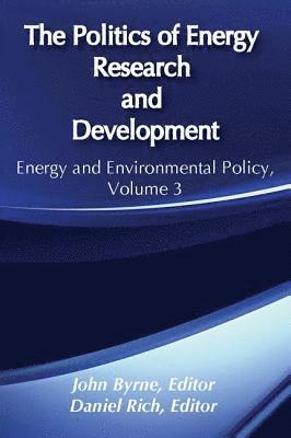 bokomslag The Politics of Energy Research and Development