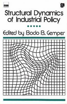 Structural Dynamics of Industrial Policy 1