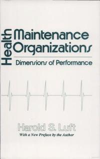 Health Maintenance Organizations 1