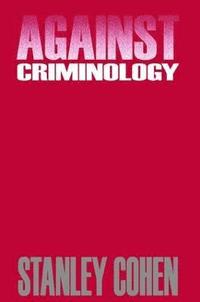 bokomslag Against Criminology