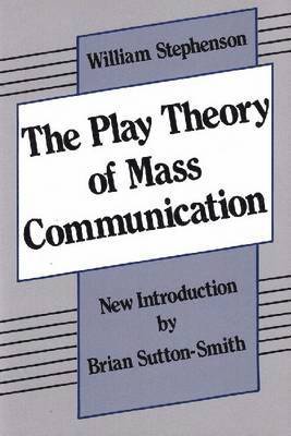 The Play Theory of Mass Communication 1
