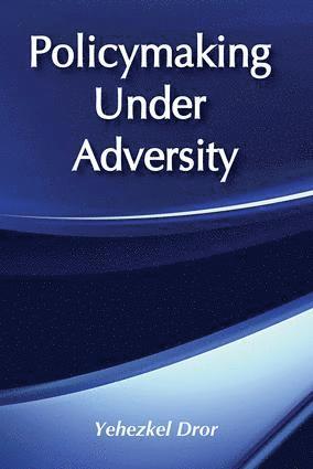 bokomslag Policymaking under Adversity